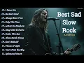 Download Lagu BEST EMOTIONAL SLOW ROCK PLAYLIST 2025 💔🔥 | I NEVER LIE