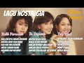 Lagu Ratih Purwasih, Iis Sugianto, Tetty Kadi - Kompilasi Lagu Lawas Terbaik | Golden Memories Indonesia