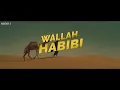 New Song 2023 | New Hindi Song | Wallah Habibi (Video) | Arabic Songs | Hindi Video SongC