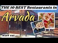The Top 10 Restaurants In Arvada Colorado