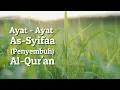 Download Lagu Ayat-ayat As Syifa dalam Al Quran 10x Lengkap dengan Terjemahan