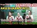 Download Lagu SENADA TRIO - Cover Lagu Pop Nostalgia AKU BUKAN PINTU Cipt:Loela Drakel @hangganeriksonchannel8093
