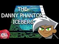 The Danny Phantom Iceberg
