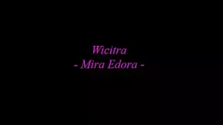 Download Wicitra - Mira Edora -lyric MP3