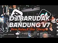 Download Lagu DJ BARUDAK BANDUNG V7 X NEW RULES SOUND PRESET - Dj Gombal Remix