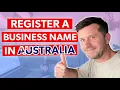 How to Register a Business Name in Australia The Cheap \u0026 Easy Way in 2025 (Step-by-Step Guide)
