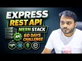 Day - Rest Api Development in Express Mern Stack Tutorial For Beginner in Hindi