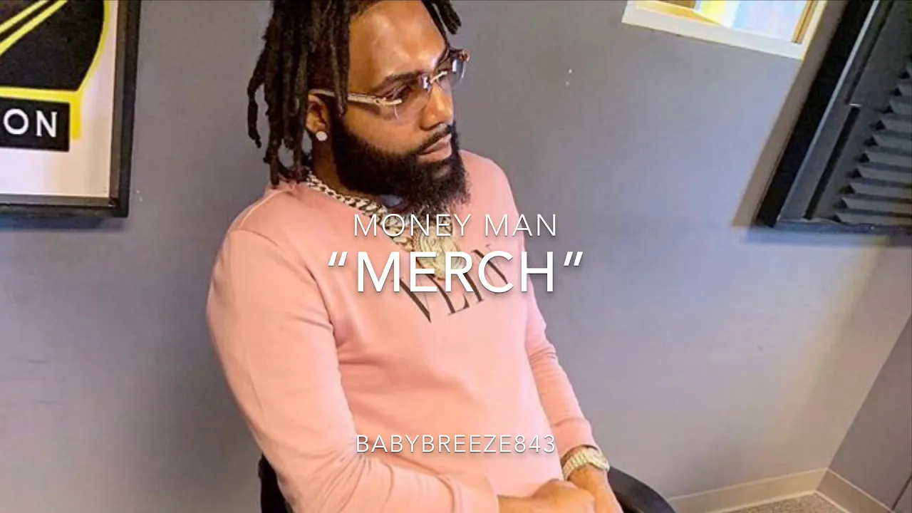 Money Man “Merch” Type Beat Prod: Baby Breeze #moneyman