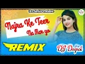 Download Lagu Najra Ke Teer Na Mare ho dj remix | No voice tag | new haryanvi song 2023 | hard bass dj song 2023