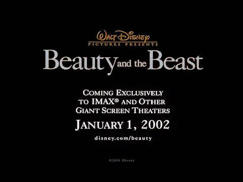 Beauty and the Beast - 2002 IMAX Trailer