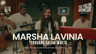see you on wednesday roommate project marsha lavinia terbuang dalam waktu cover live session
