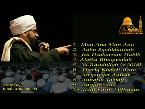 Download MP3 Sholawat Majelis Rasulullah,  Mengenang Haul Ke-6 Habib Munzir Almusawa