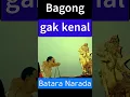Lagu Bagong Gak Kenal Batara Narada