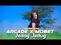 Download Lagu DJ ARCADE X MOBET THAILAND STYLE  JEDAG JEDUG