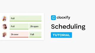Scheduling Clockify Tutorials 2025
