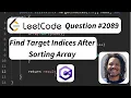 C Beginner Walkthrough - LeetCode Find Target Indices After Sorting Array