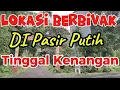 Download Lagu Lokasi Berbivak Di Pasir Putih Tinggal Kenangan @tajiokebro251