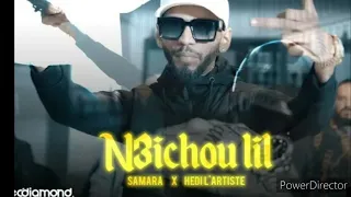 Samara Feat Hedi Lartiste N3ichou Lil 
