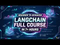 LangChain Full Course in One Shot Learn RAG LangChain and AI App Development Complete Tutorial