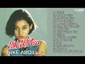 Download Lagu NIKE ARDILLA - BELENGGU CINTA THE BEST NIKE ARDILLA 2022 | ALBUM KOMPILASI (REMASTERED)