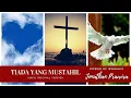 Download Lagu TIADA YANG MUSTAHIL (audio original version) - Sidney Mohede | karya : Ps Jonathan Prawira