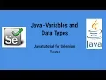 Java Variables and Data types - Java tutorial for Selenium