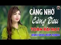 Download Lagu Càng Nhớ Càng Đau, Tình Theo Con Nước✨DIỄM TRANG - LK Nhạc Sống Trữ Tình VẠN NGƯỜI MÊ🔴TOÀN BÀI HAY