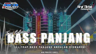 dj trap bass panjang yang sering diputar riswanda dcd project