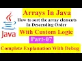 Java Program to sort array elements In descending order Javamindtechie