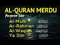 Lagu AL QURAN MERDU PENGANTAR TIDUR SURAH AL MULK,AR RAHMAN,AL WAQIAH, YASIN Alaa Aqel