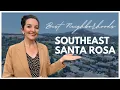 Southeast Santa Rosa Neighborhood Tour Living in Santa Rosa CA Sonoma County Realtor Guide