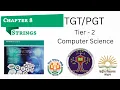 8 Strings in Python EMRS KVS NVS Tier-2 EXAM NCERT One-Shot