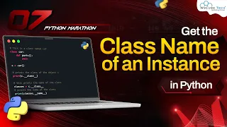 How to Get the Class Name of an Instance in Python Python Programming Tutorial