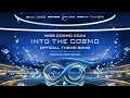 Download Lagu INTO THE COSMO - OFFICIAL THEME SONG MISS COSMO 2024 | Shontelle x Mew Amazing