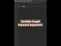 python variable length keyword argument