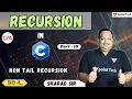 Non-Tail Recursion in C Programming Recursion Function in C Language Part - 10 Tpoint Tech