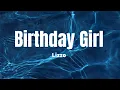 Birthday Girl - Lizzo (lyrics)