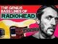 The Genius Bass Lines of Radiohead