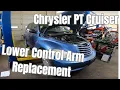 Chrysler PT Cruiser Lower Control Arm Replacement