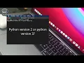 how to check python version in MacBook there is no need to install python 2 or python 3 separately