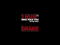 Who Told You x Twist & Turn – J Hus, Drake, Popcaan | UK Rap x Dancehall SALLBEI Remix