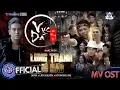 Download Lagu NHỮNG NGƯỜI BẠN ( VỰC ĐÁ ) | HỒ PHONG AN x TI GÔN x KAYA | OFFICIAL MV 4K | OST LONG TRANH HỔ ĐẤU