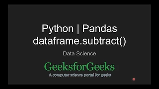 Python Pandas dataframe subtract GeeksforGeeks