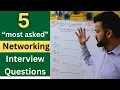 5 Networking Interview Questions You MUST Know 2026