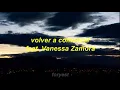 Technicolor Fabrics - Volver a Comenzar (feat. Vanessa Zamora) L E T R A