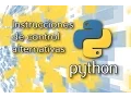 Python Instrucciones de control alternativas if TechKrowd