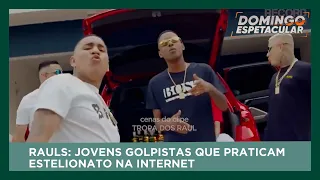 conhe a os rauls jovens golpistas que praticam estelionato na internet domingo espetacular