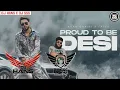 Download Lagu Proud To Be Desi Remix - DJ Hans X Dj SSS | Khan bhaini | New Punjabi Songs 2020