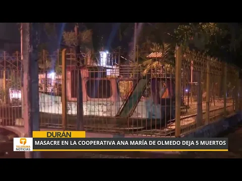 Masacre en la cooperativa Ana María de Olmedo deja 5 muertos