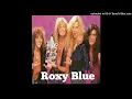 Roxy Blue -Too Hot To Handle